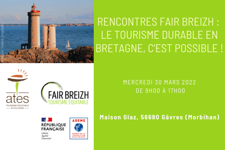 Rencontres Fair Breizh : le tourisme durable en Bretagne, c’ ...