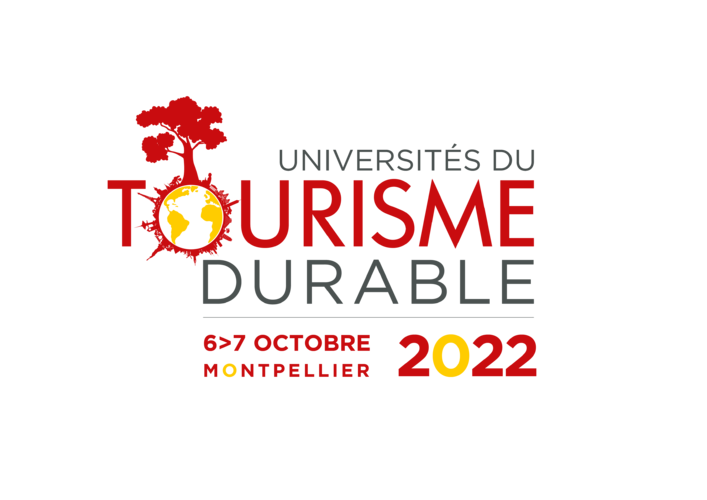 UNIVERSITES DU TOURISME DURABLE 2022 : 6 & 7 OCTOBRE A MONTP ...