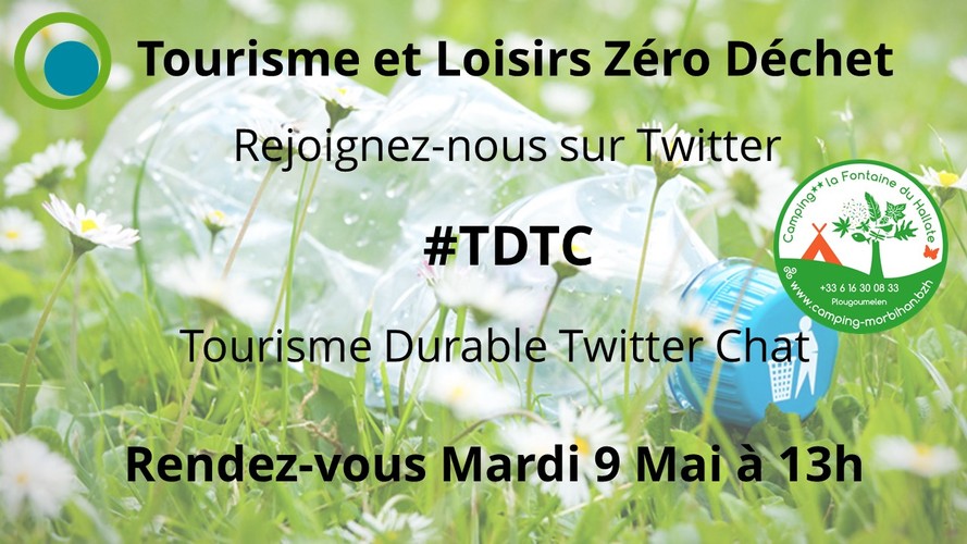 TWITTER CHAT #TDTC "Tourisme et loisirs Zéro Déchet"