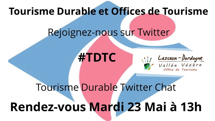 TWITTER CHAT #TDTC "Tourisme Durable et Offices de Tourisme"