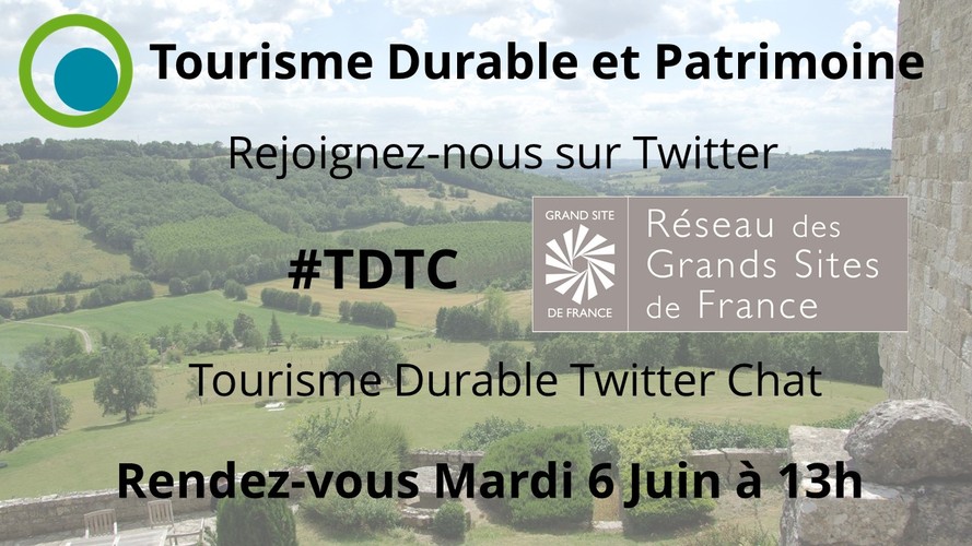 Twitter Chat #TDTC "Tourisme Durable et Patrimoine"
