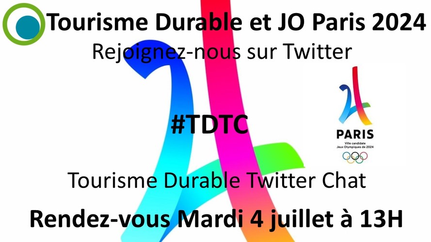 Twitter Chat #TDTC "Tourisme Durable et JO Paris 2024"