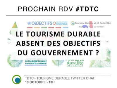 TWITTER CHAT #TDTC &quot;LE TOURISME DURABLE &amp; LES OBJECTIFS DU G ... Image 1